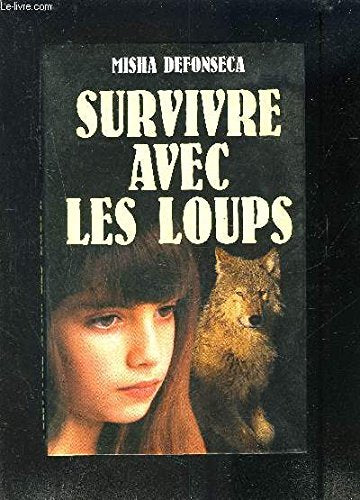 Survivre avec les loups book