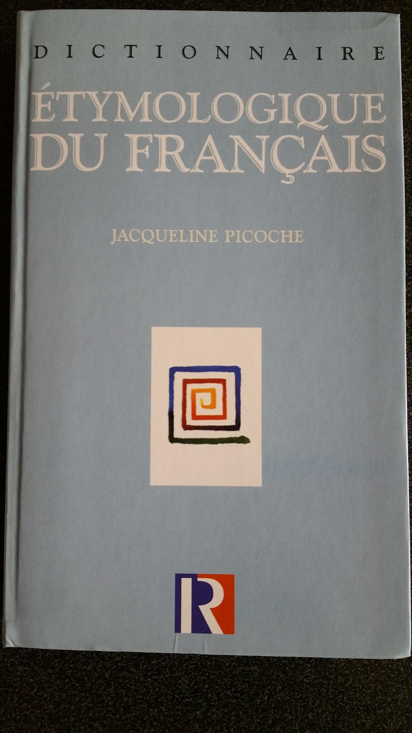 Dictionnaire étymologique du français Books
