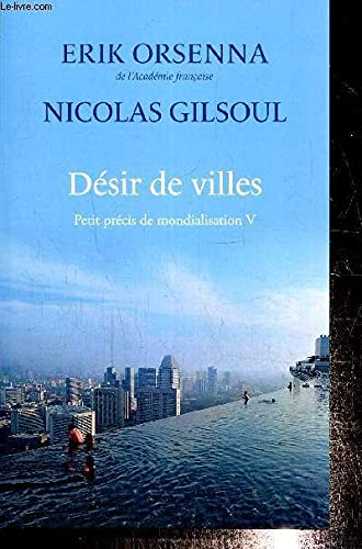 Désir de villes - Petit précis de mondialisation V Books