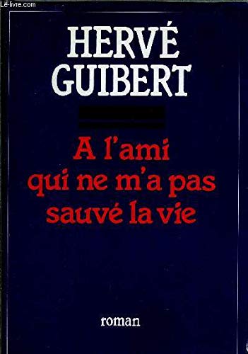 A l'ami qui ne m'a pas sauvé la vie book