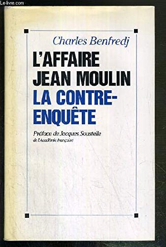 L'AFFAIRE JEAN MOULIN - LA CONTRE-ENQUETE Books