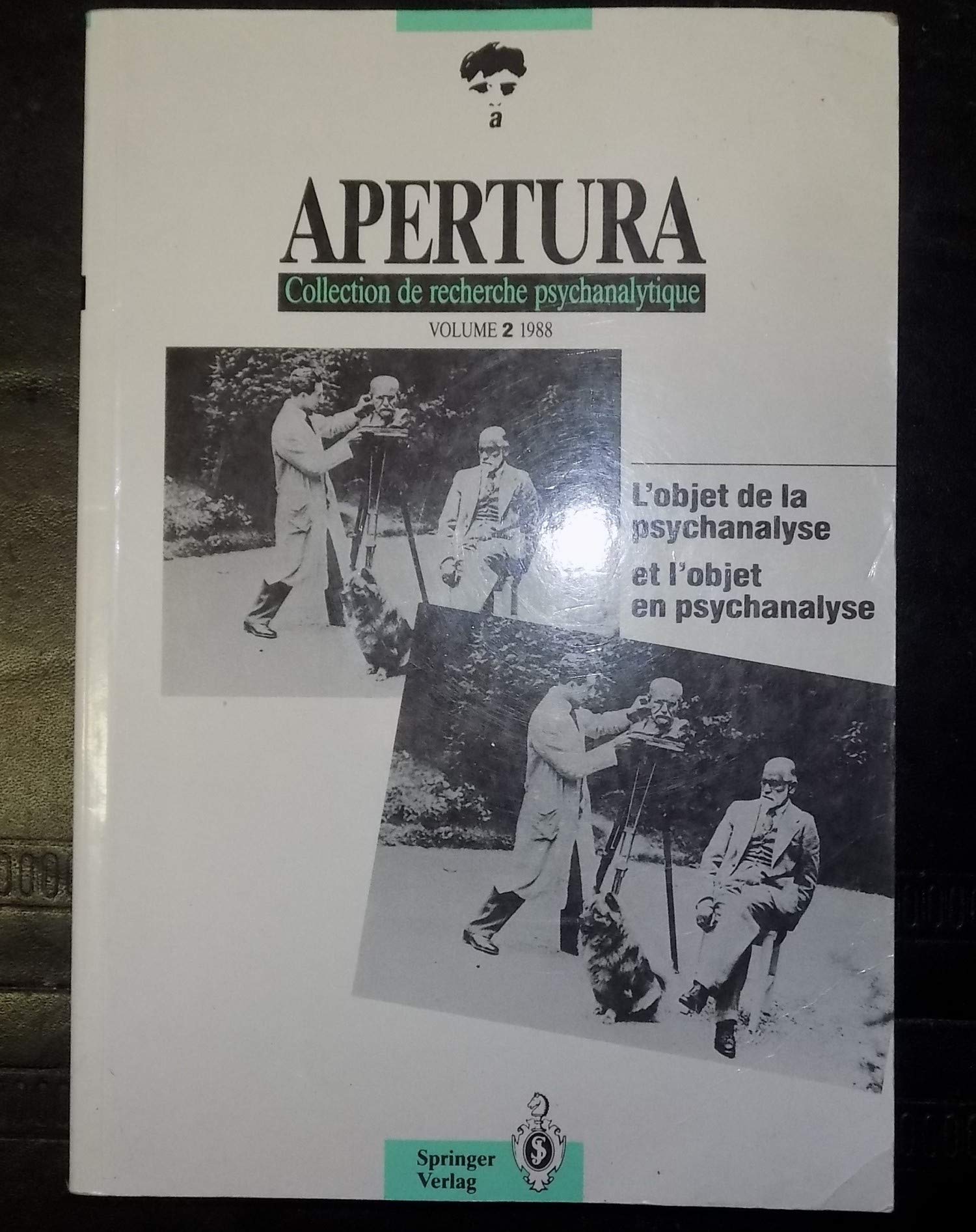 L'OBJET DE LA PSYCHANALYSE ET L'OBJET EN PSYCHANALYSE VOL. 2 book