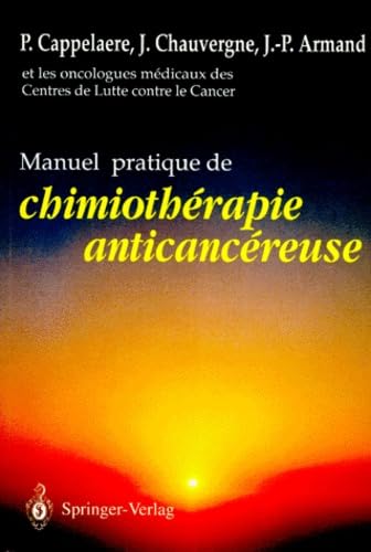 Manuel pratique de chimiothérapie anticancéreuse book