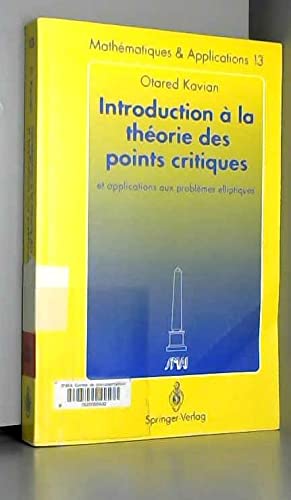 Introduction a la Theorie Des Points Critiques: Et Applications Aux Problemes Elliptiques book