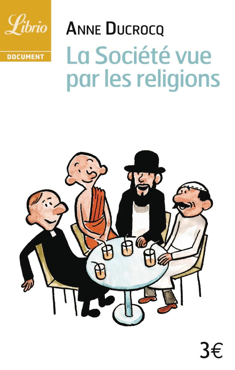 La societe vue par les religions Classics