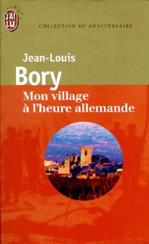 Mon village à l'heure allemande book