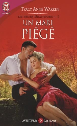 LES SOEURS BRANTFORD - 1 - UN MARI PIEGE Contemporary literature