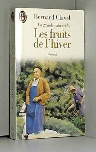 La Grande Patience Tome 4 : Les Fruits De L'Hiver book