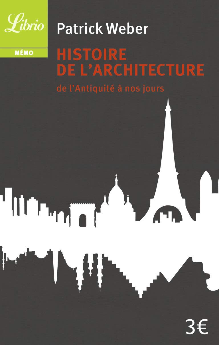 Histoire de l'architecture: De l'Antiquité à nos jours book