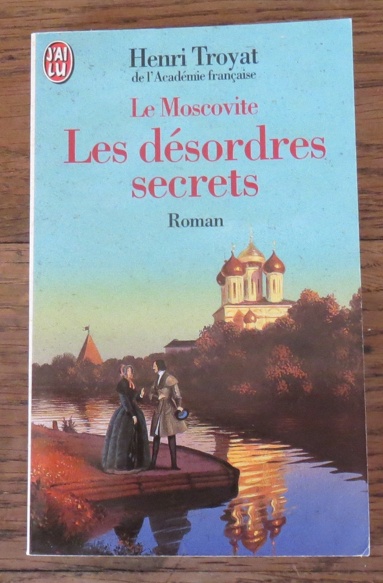 Le Moscovite, tome 2 : les désordres secrets book