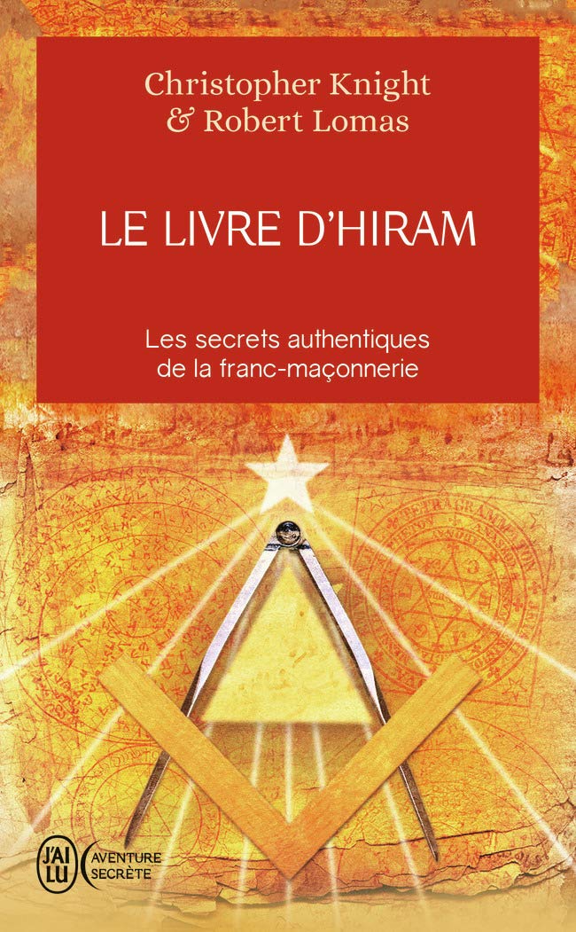 Le livre d'Hiram: La franc-maçonnerie, Vénus et la Clé secrète de la vie de Jésus Religion & Esotericism