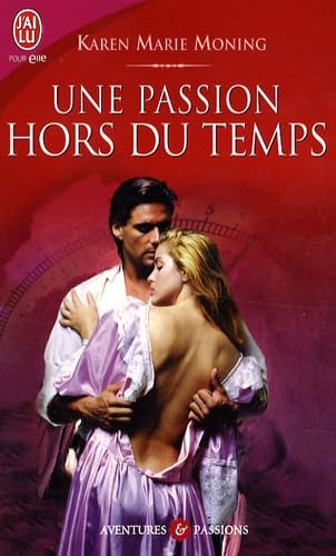 Une passion hors du temps book