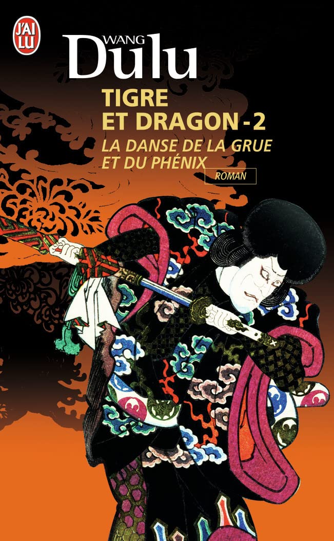 Tigre et dragon 2/La danse de la grue et du phenix Contemporary literature
