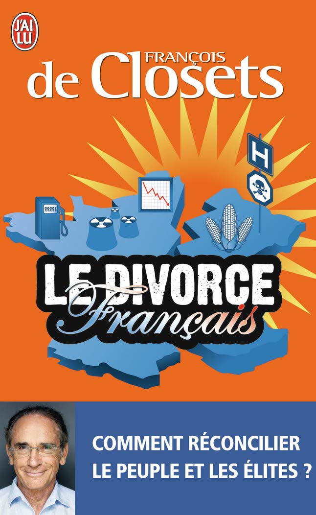 Le divorce français: Comment réconcilier le peuple et les élites ? book