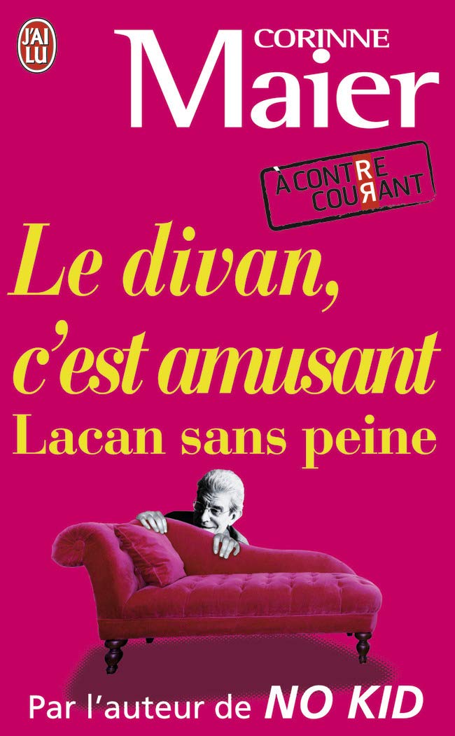 Le Divan, C'est Amusant: Lacan Sans Peine Philosophy