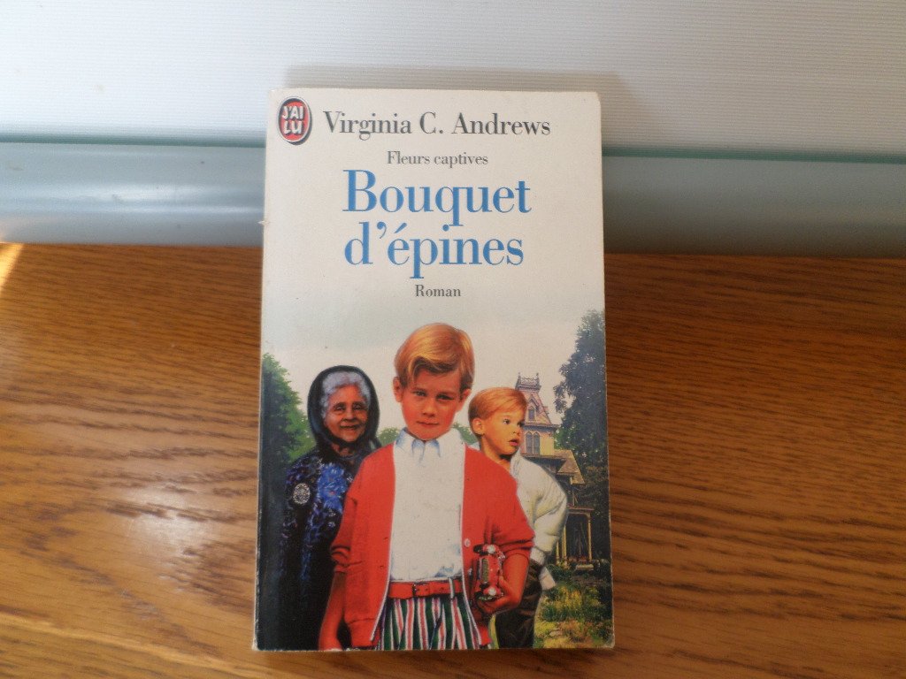 Fleurs captives t3 - bouquet d'epines: - ROMAN Books