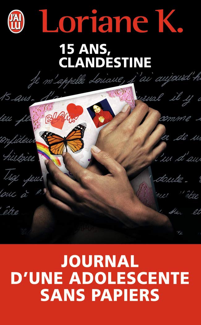 Clandestine: Le journal d'une enfant sans papiers Books