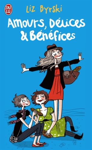 Amours, délices et bénéfices book