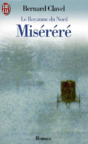 Le Royaume Du Nord Tome 3 : Miserere Books