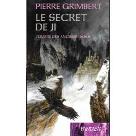 Le secret de ji - 3 - l'ombre des anciens book