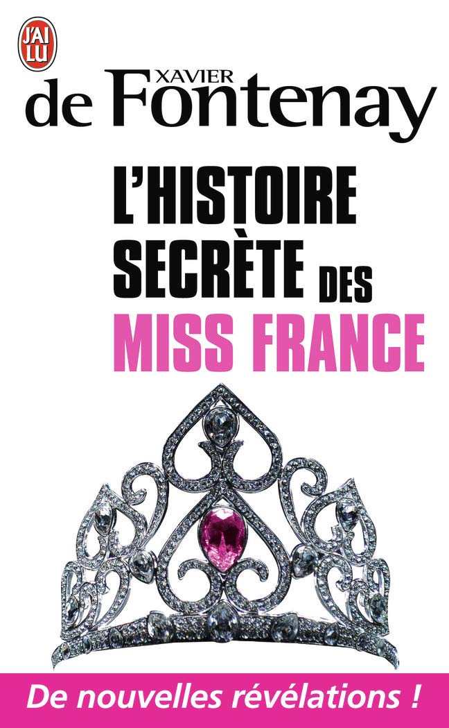 L'histoire secrète de Miss France book