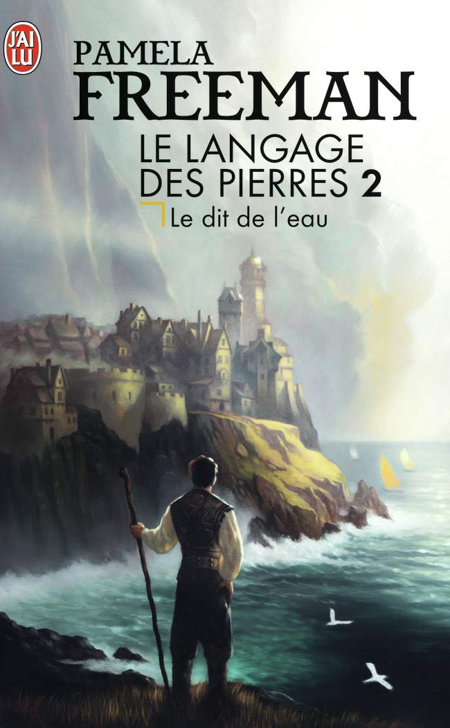 Le langage des pierres: Le dit de l'eau (2) book