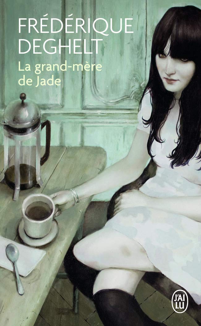 La grand-mère de Jade: Roman Contemporary literature