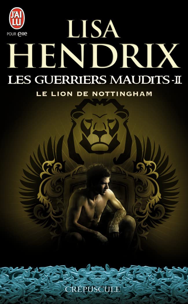 Les guerriers maudits, tome 2 : Le lion de nottingham book