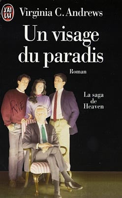 La saga de Heaven. Vol. 4. Un visage au paradis book