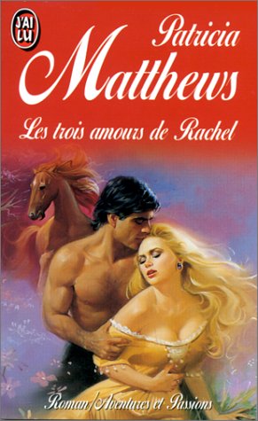 Les Trois Amours de Rachel book