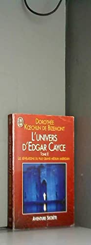 L'Univers d'Edgar Cayce. Vol. 2. Paroles des maîtres Books