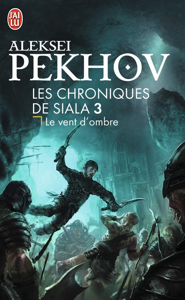 Les Chroniques de Siala, 3 : Le vent d'ombre book