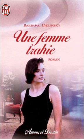 Une femme trahie book