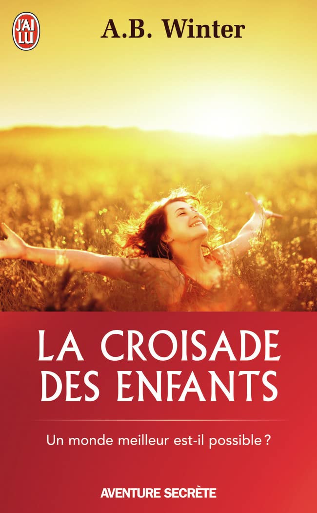 La croisade des enfants: La grande mascarade se termine book