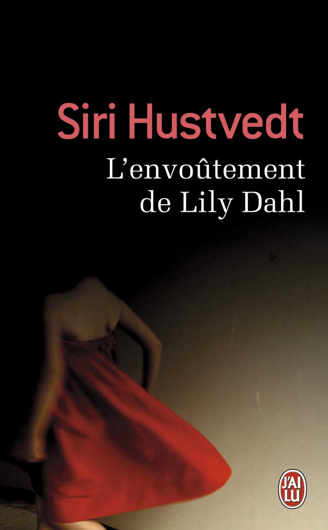 L'envoutement de Lily Dahl Contemporary literature