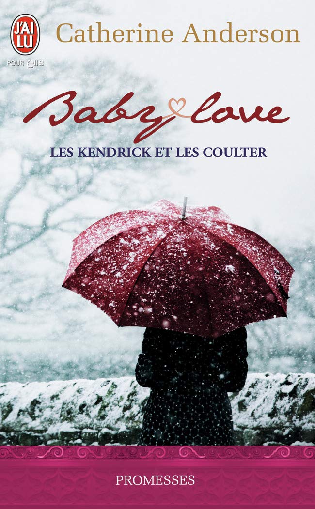 Les Kendrick et les Coulter - Baby love Contemporary literature