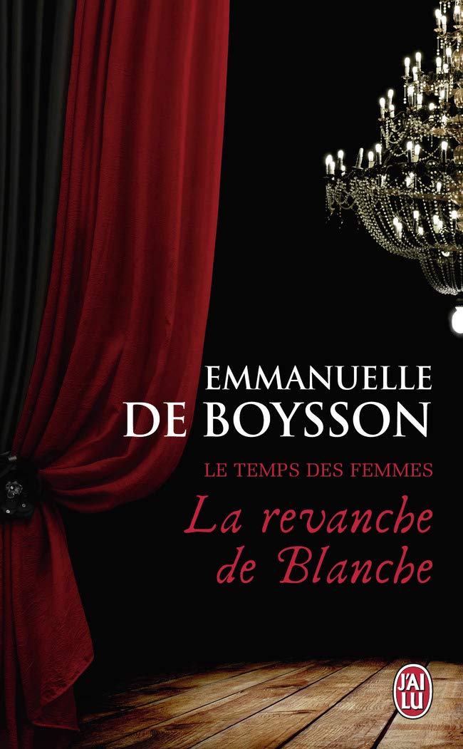 La revanche de Blanche (Le temps des femmes) Contemporary literature