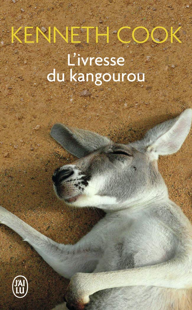 L'ivresse du kangourou: Et autres histoires du bush Contemporary literature