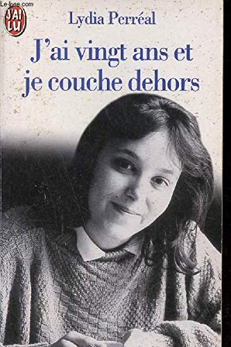 J'ai vingt ans et je couche dehors Books