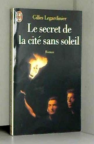 Le secret de la cité sans soleil Books