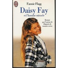 Daisy Fay et l'homme miracle Books