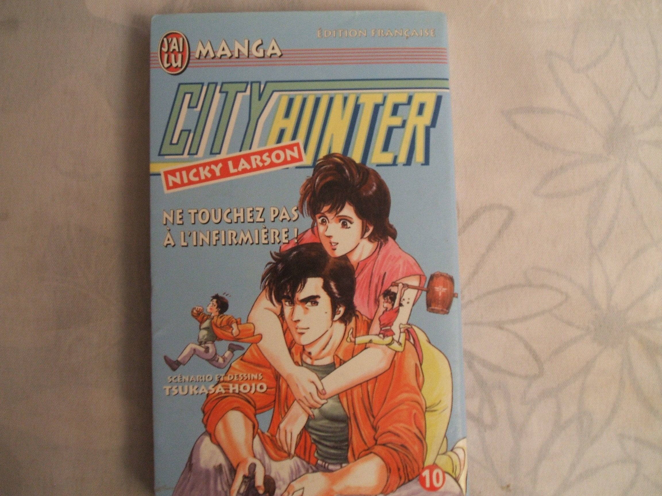 City Hunter (Nicky Larson), tome 10 : Ne touchez pas à l'infirmière ! book