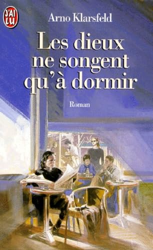 Les dieux ne songent qu'à dormir Books