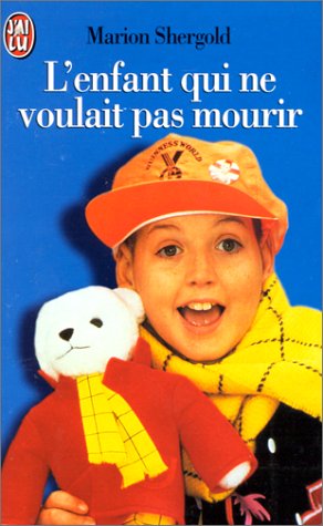 L'enfant qui ne voulait pas mourir Books
