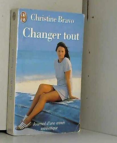 Changer Tout. Journal D'Une Annee Sabbatique Books