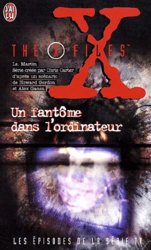 The X-files : Un Fantôme dans l'ordinateur book