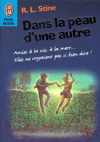 Dans la peau d'une autre: - AVEC 1 GLUO DU 011098 JUSQU'A EPUISEMENT STOCK Books
