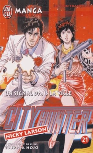 City Hunter (Nicky Larson), tome 21 : Un signal dans la ville book