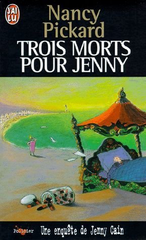 Une Enquete De Jenny Cain : Trois Morts Pour Jenny Books