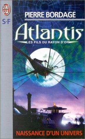 Atlantis, les fils du rayon d'or - naissance d'un univers Books